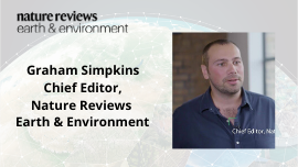 Graham Simpkins Chief Editor, Nature Reviews Earth & Environment