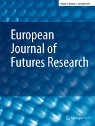 European Journal of Futures Research - SpringerOpen