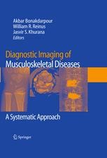 Diagnostic Imaging Of Musculoskeletal Diseases A Systematic Approach