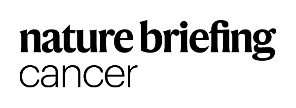 Nature Briefing: Cancer