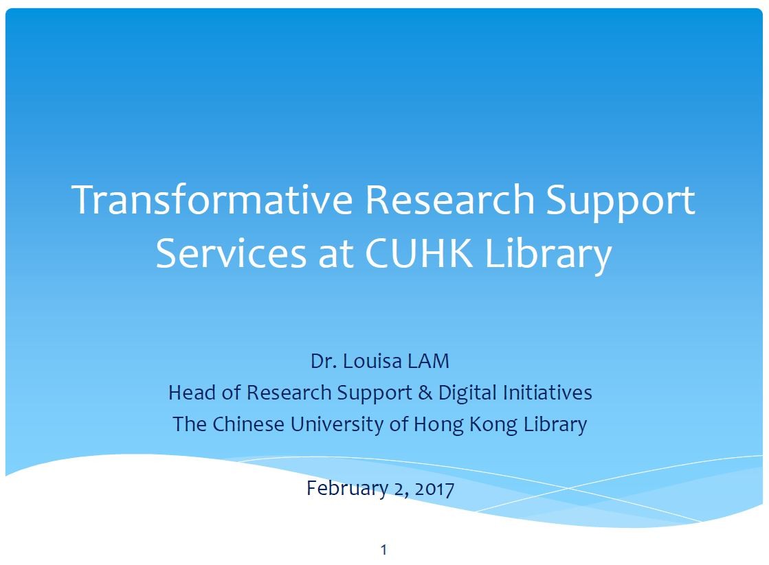 Transformative Research Support at CUHK Library - Dr. Louisa Lam (The Chinese University of Hong Kong Library)