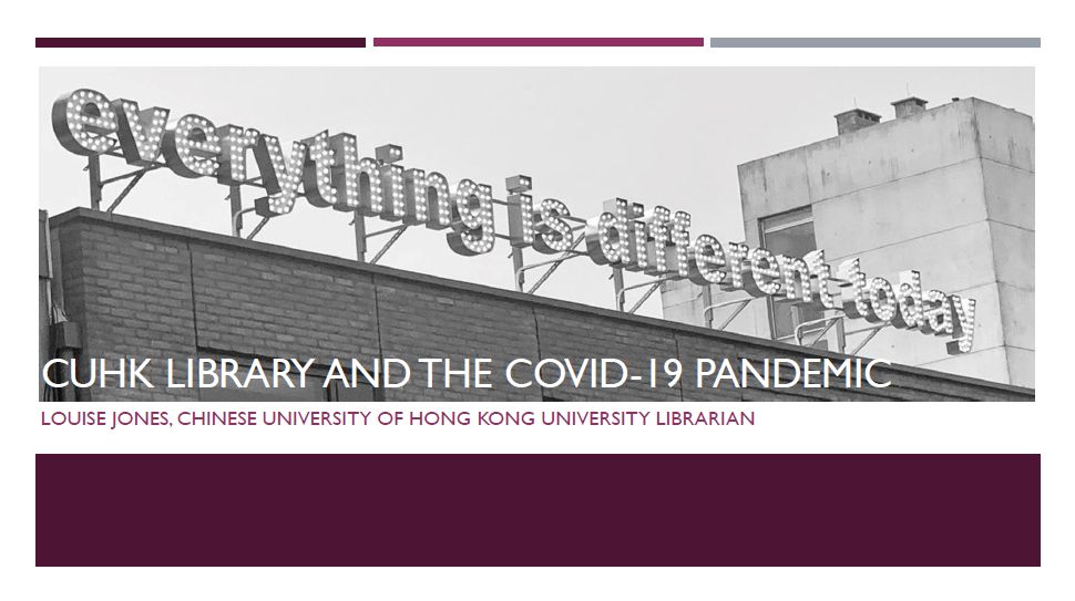 CHUHK LIBRARY and the COVID-19 pandemic