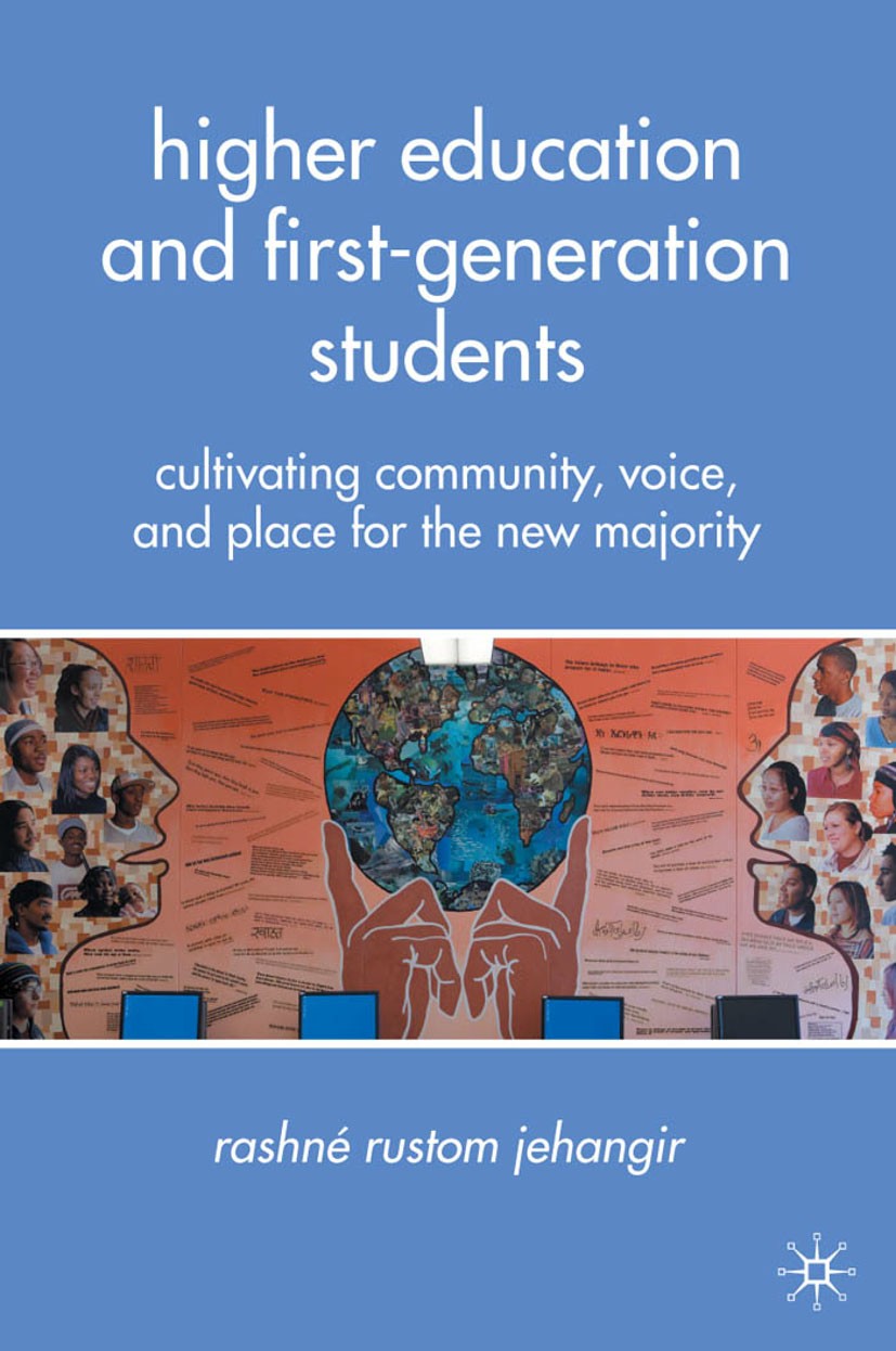 Higher Education and First-Generation Students: Cultivating