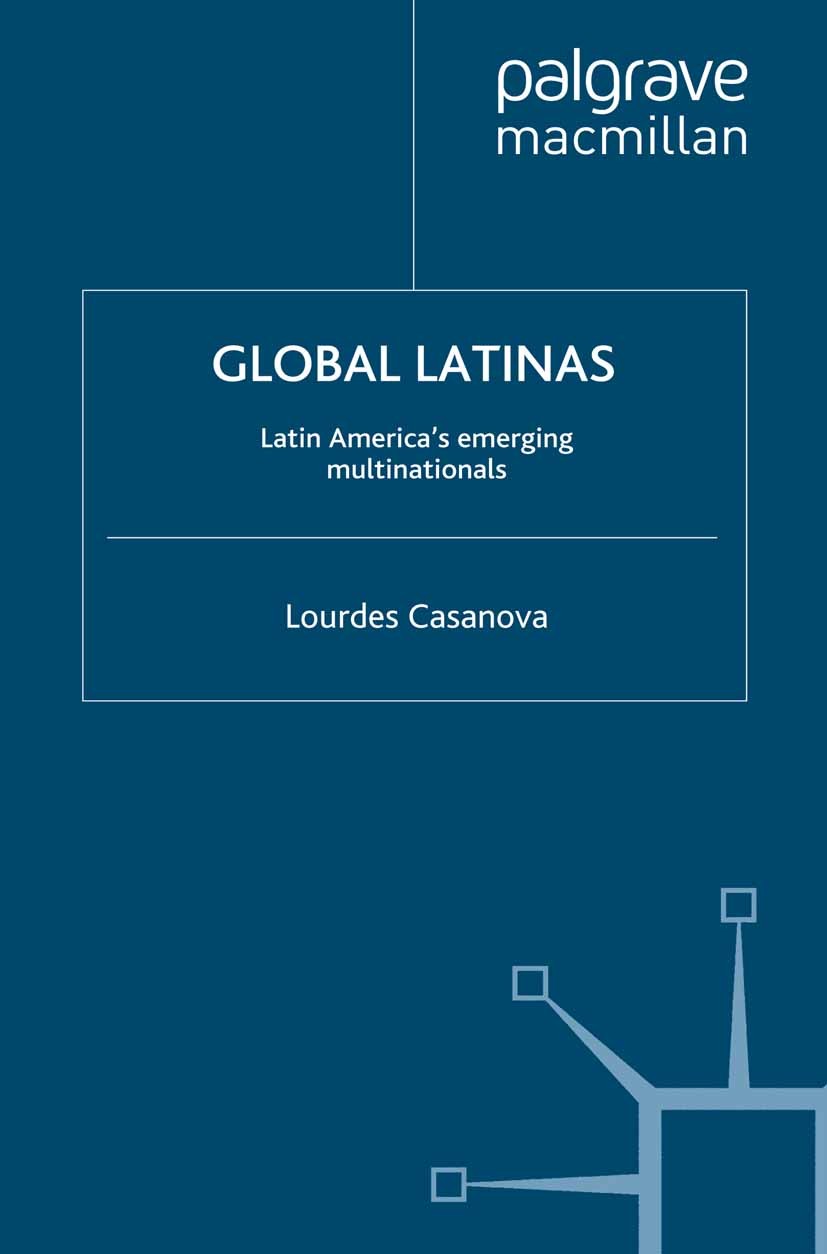 Global Latinas: Latin America's Emerging Multinationals | Springer
