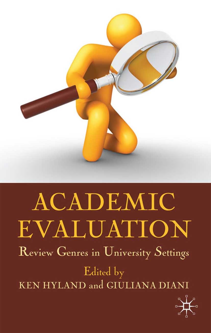 Academic Evaluation: Review Genres in University Settings | SpringerLink Academic Evaluation: Review Genres in University Settings | SpringerLink
