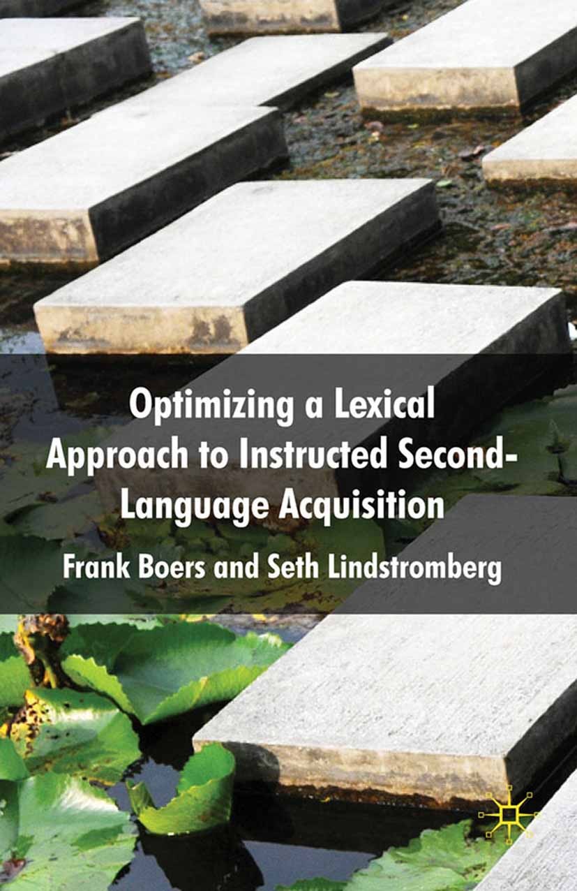 Optimizing a Lexical Approach to Instructed Second Language