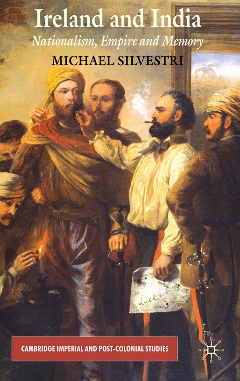 Ireland and India: Nationalism, Empire and Memory | Springer