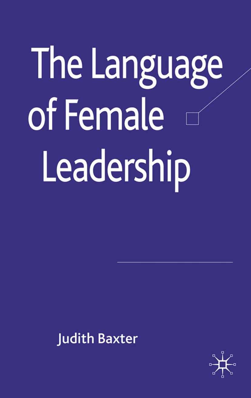 The Language of Female Leadership | SpringerLink