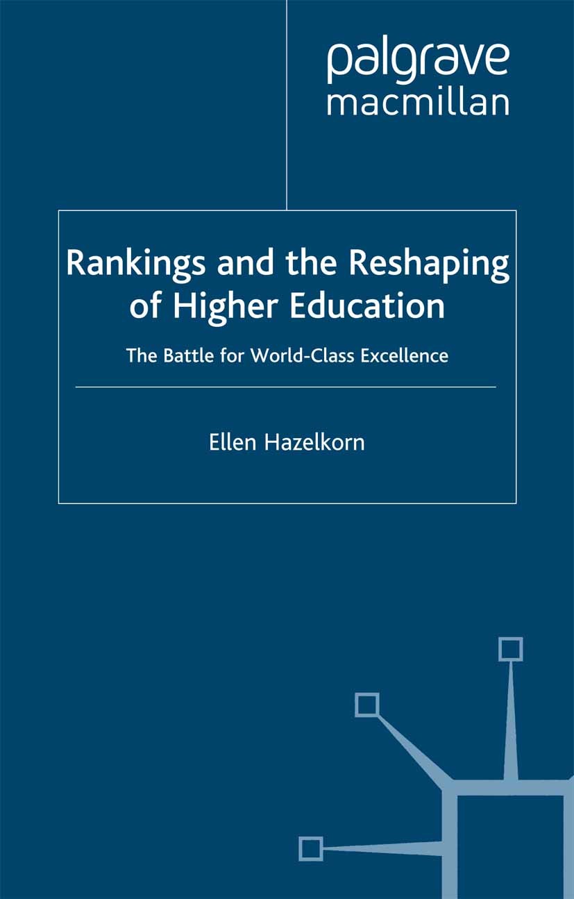 Rankings and the Reshaping of Higher Education | SpringerLink