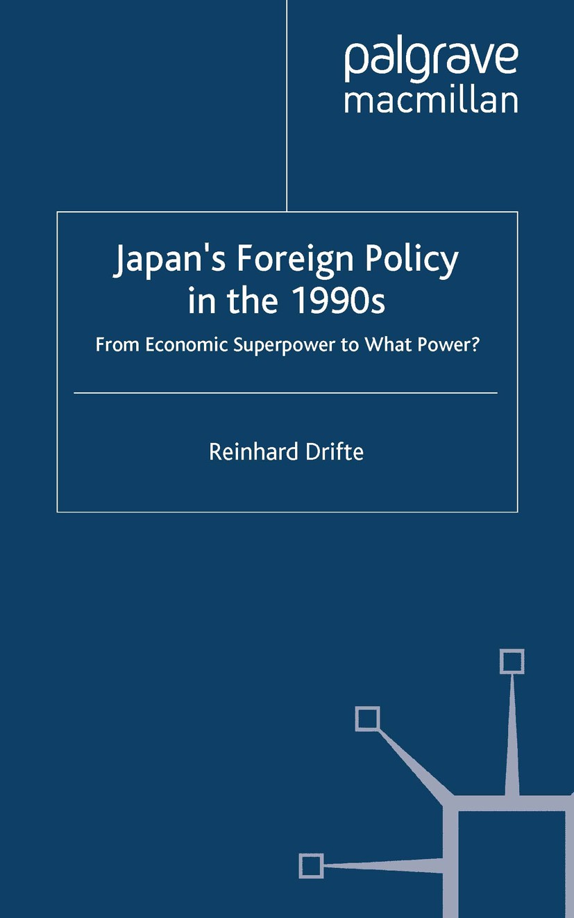 Japan's Foreign Policy in the 1990s: From Economic