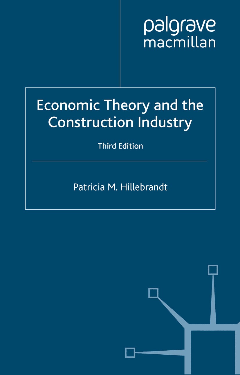 Economic Theory and the Construction Industry | SpringerLink