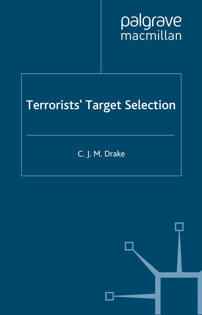 Terrorists' Target Selection | Springer Nature Link