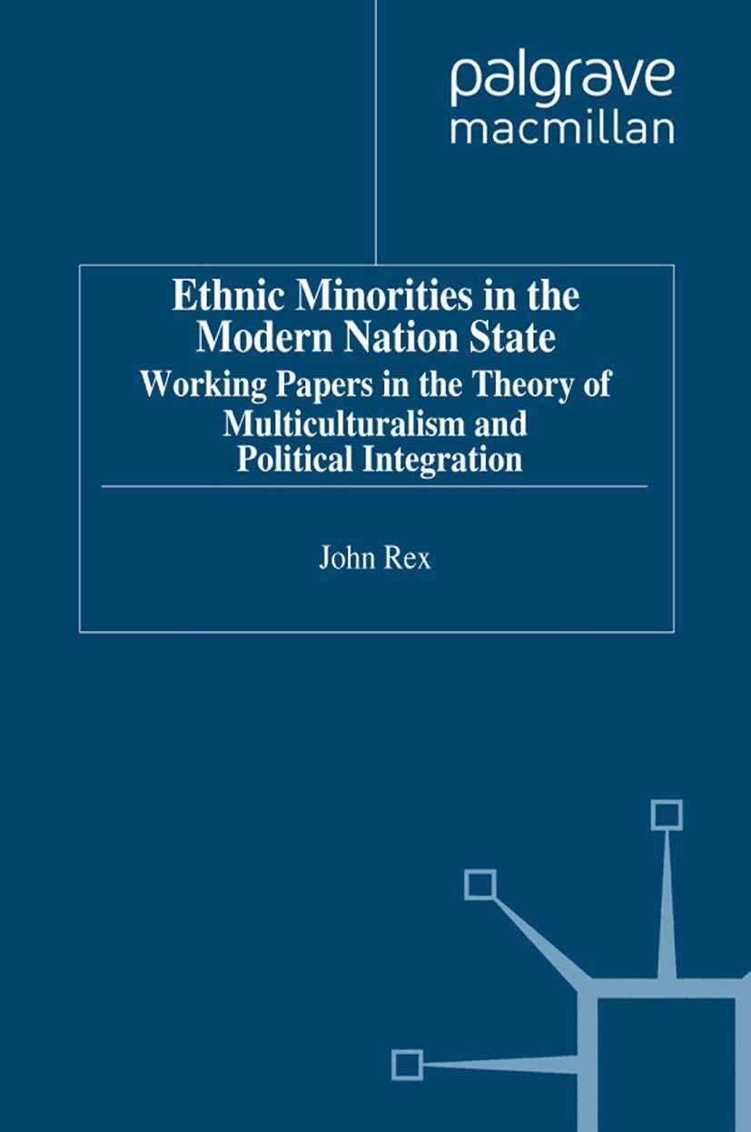 Ethnic Minorities in the Modern Nation State: Working Papers