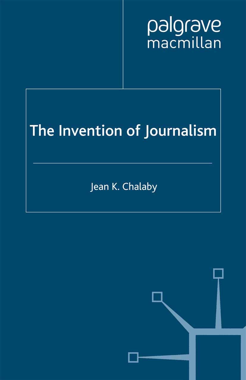 The Invention of Journalism | SpringerLink