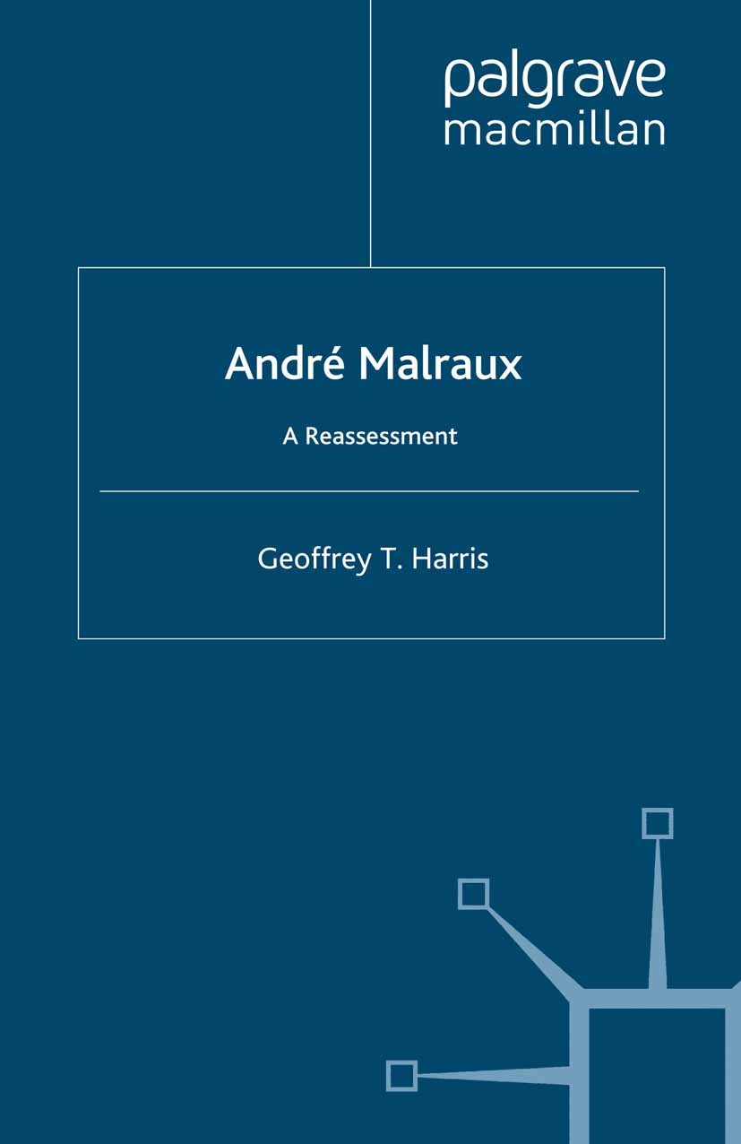 André Malraux: A Reassessment | SpringerLink