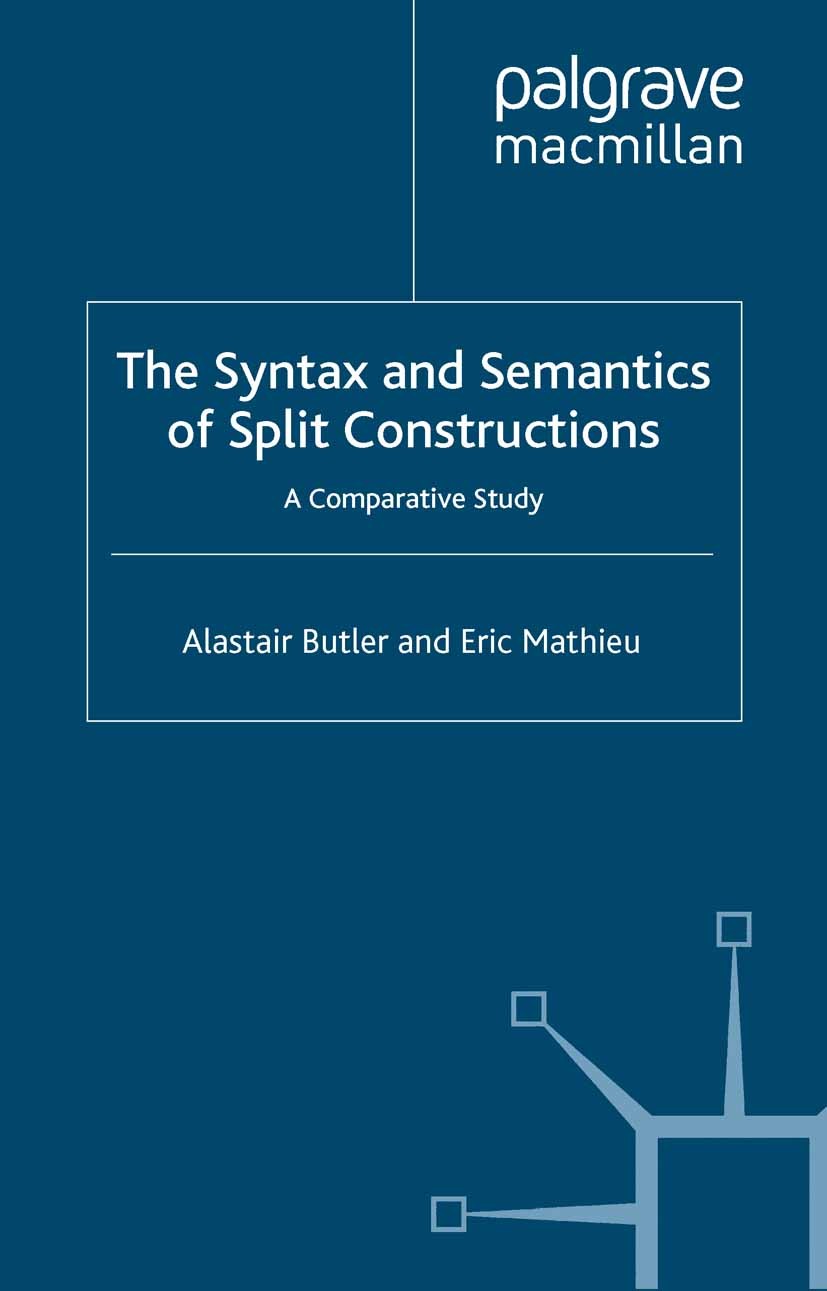 ビジネス・経済 The Syntax and Semantics of Split Constr The Syntax and Semantics of Split Constructions: A Comparative