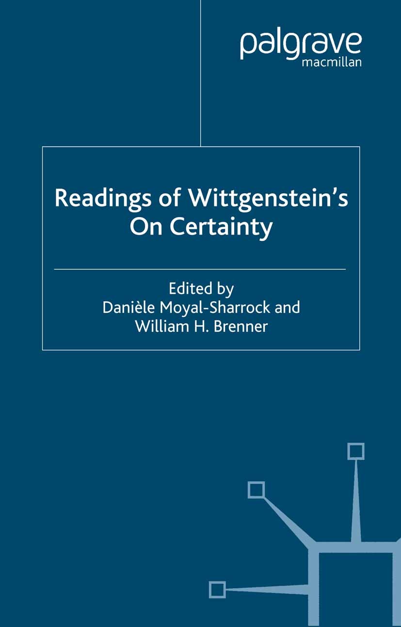 【洋書】Moore and Wittgenstein on Certainty On Certainty by Ludwig Wittgenstein | Goodreads