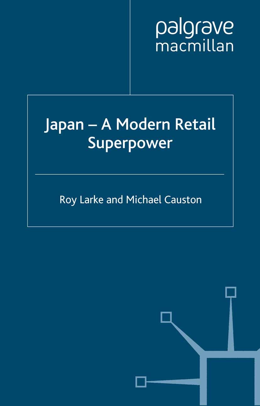 洋書 Japan - A Modern Retail Superpower Japan - A Modern Retail Superpower | SpringerLink