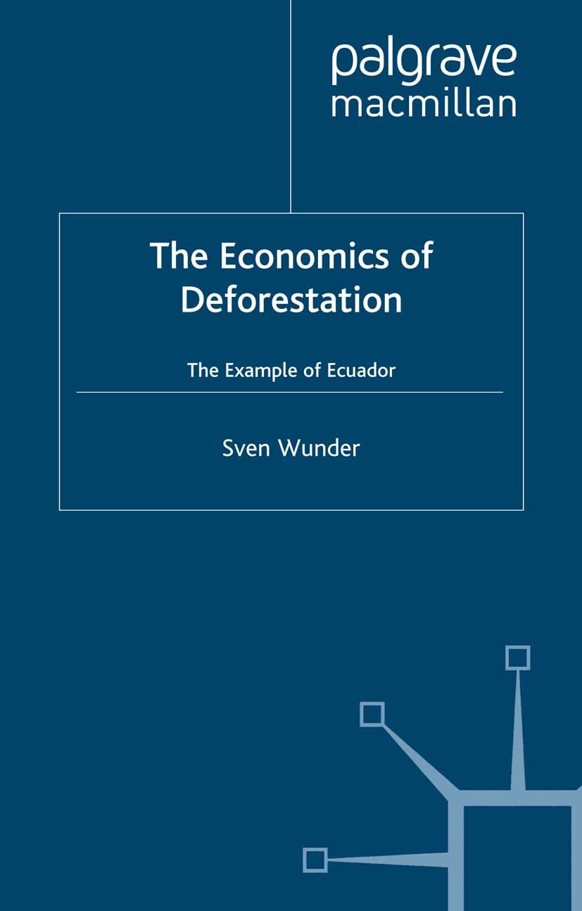 Economics of Deforestation: The Example of Ecuador | SpringerLink