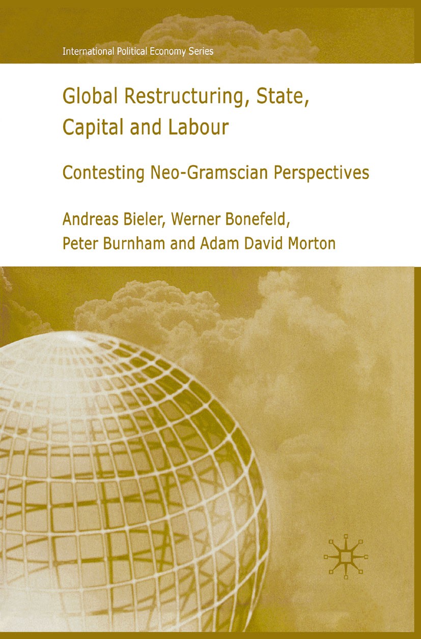 コリアグランドセール Restructuring, Global State, Contesting Labour: and Capital 洋書