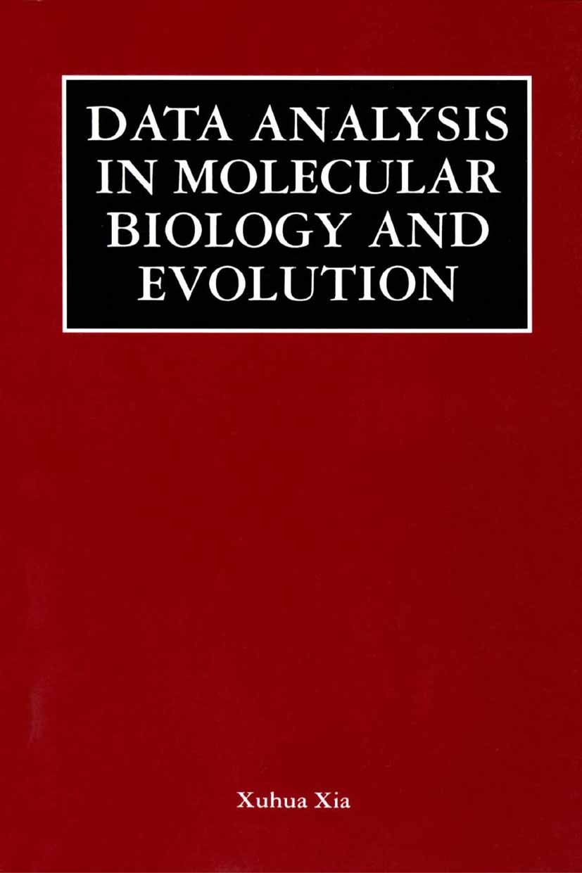 語学+参考書 Data Analysis in Molecular Biology and Evolution Xuhua Xia Data Analysis in Molecular Biology and Evolution: Xuhua Xia