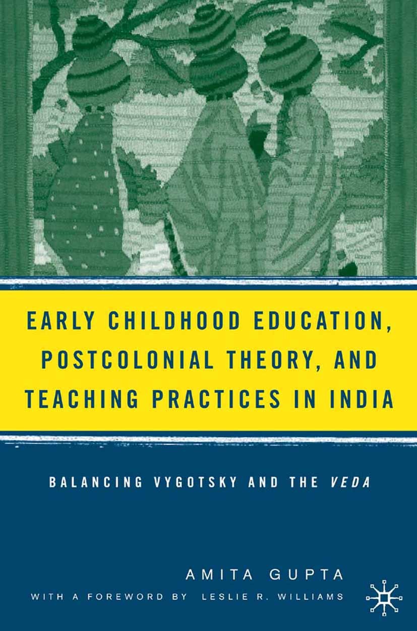 Early Childhood Education, Postcolonial Theory, and Teaching