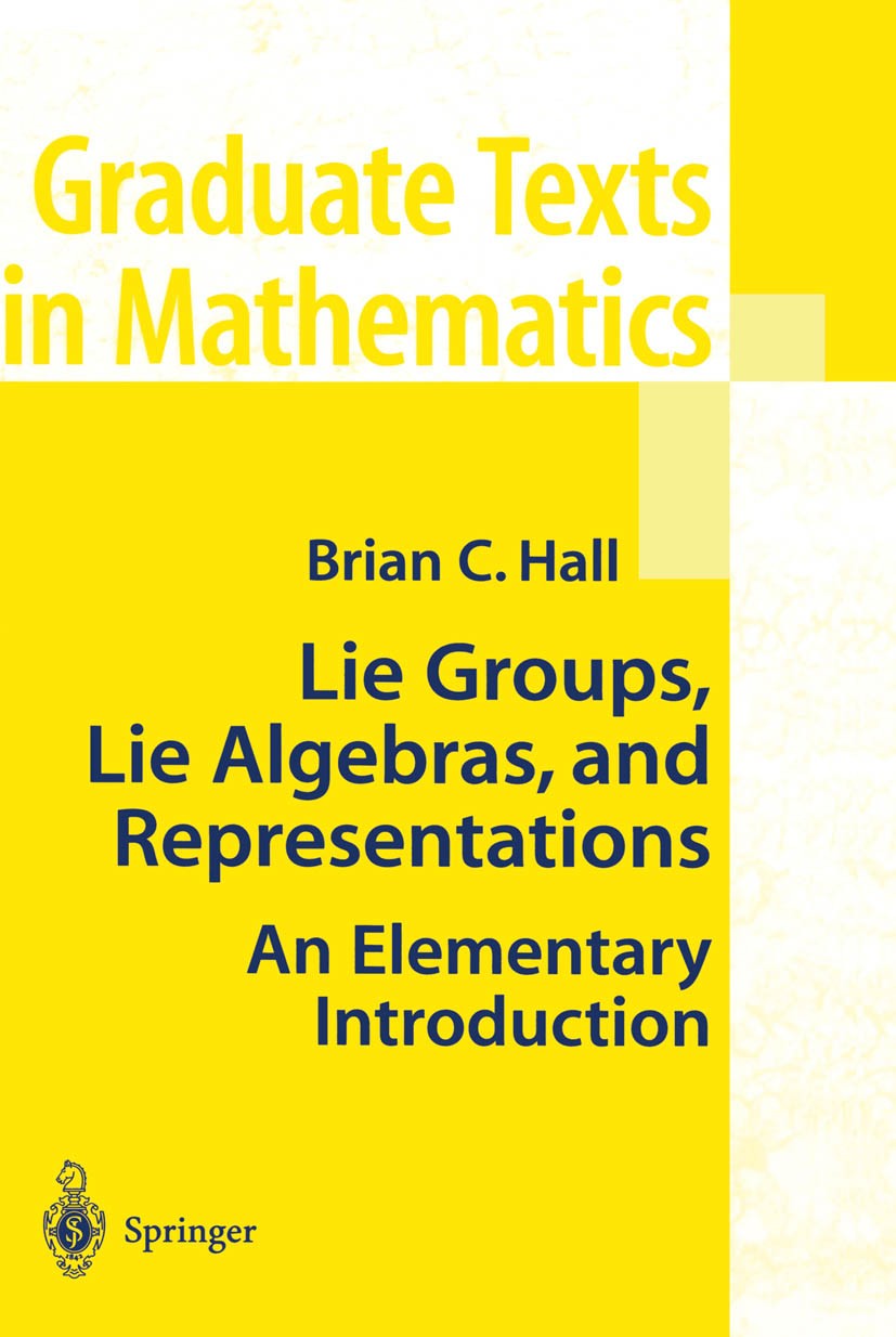 Lie Groups, Lie Algebras, and Representations: An Elementary