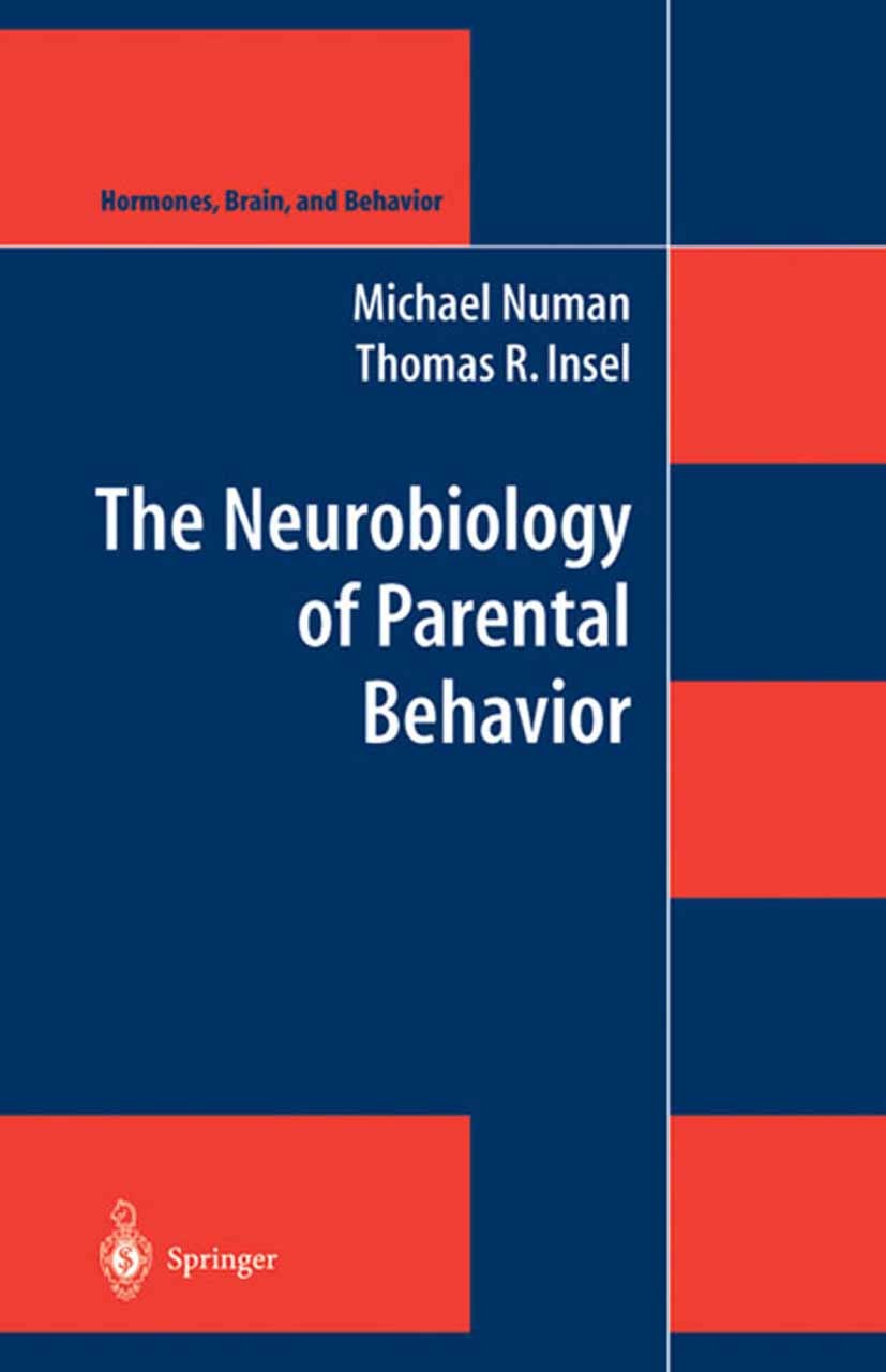 裁断済 The Parental Brain Michael Numan The Parental Brain: Mechanisms, Development, and Evolution
