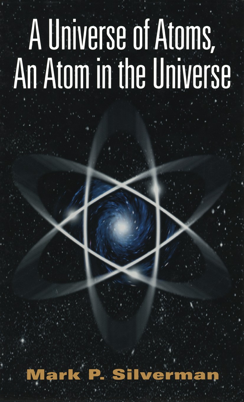A Universe of Atoms, An Atom in the Universe | SpringerLink