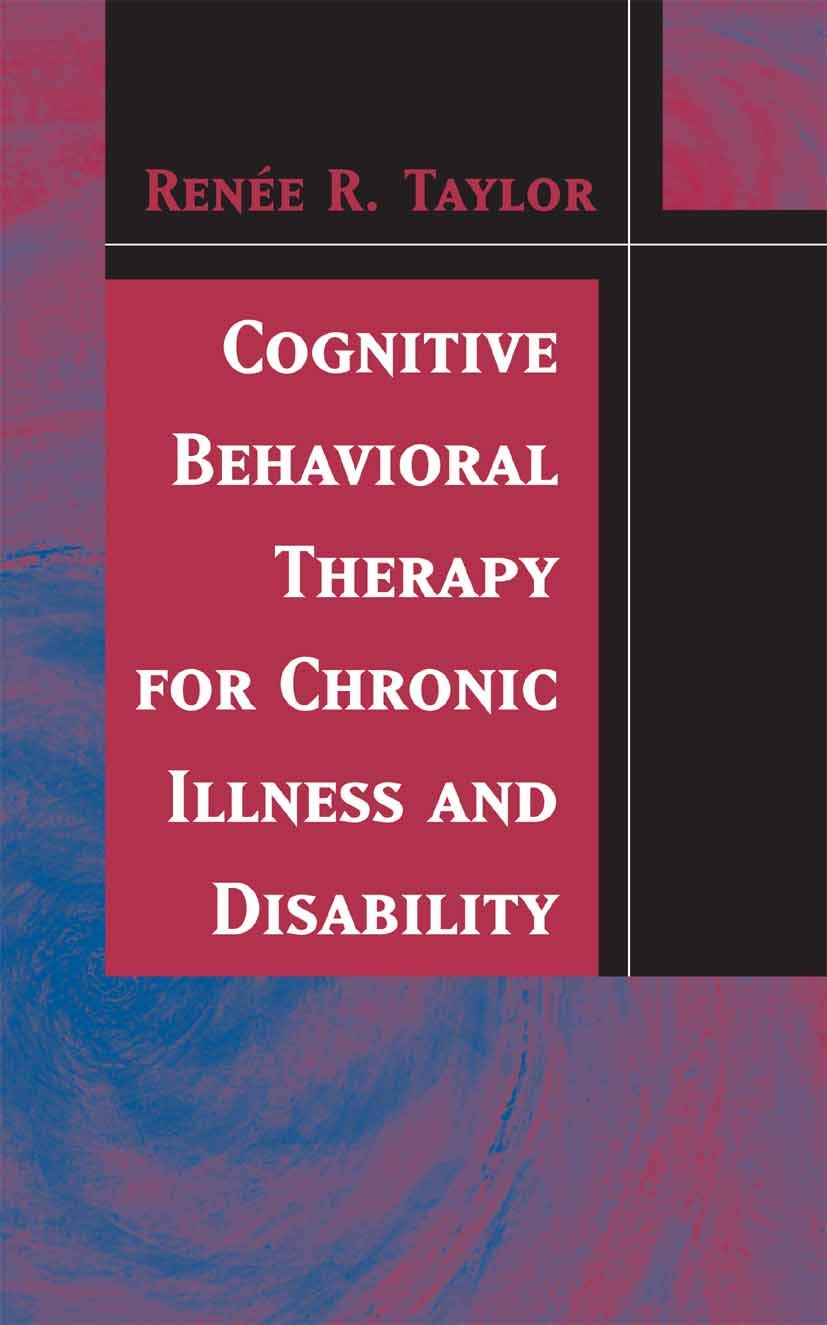 Cognitive Behavioral Therapy for Chronic Illness and