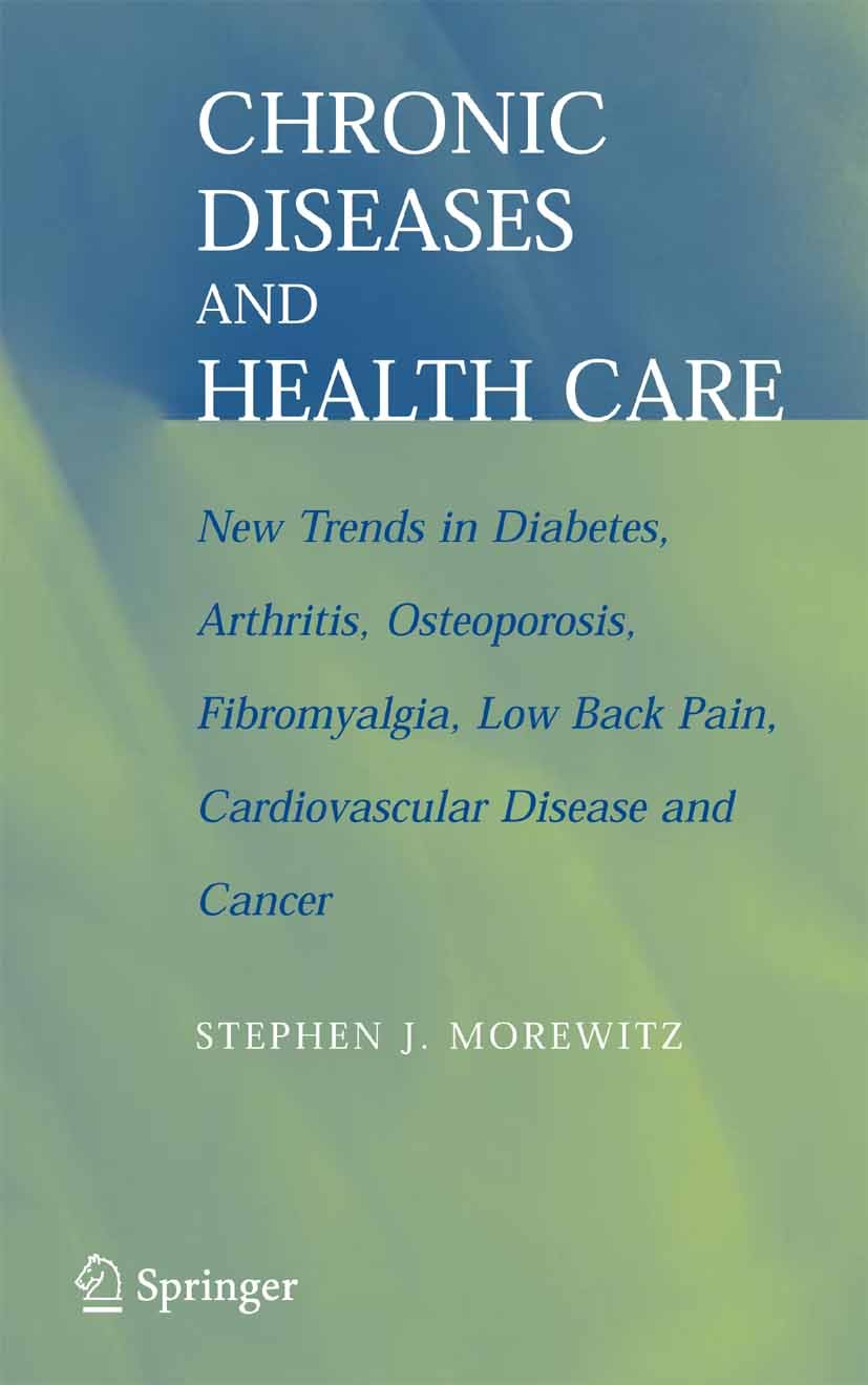 Chronic Diseases and Health Care: New Trends in Diabetes Chronic Diseases and Health Care: New Trends in Diabetes
