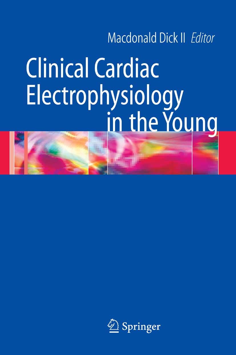 Clinical Cardiac Electrophysiology in the Young | SpringerLink