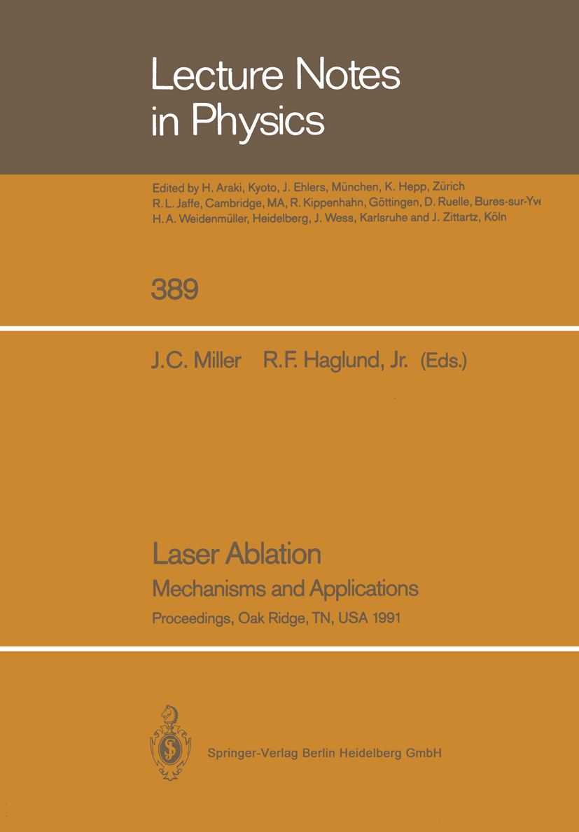 Laser Ablation: Mechanisms and Applications | SpringerLink Laser Ablation: Mechanisms and Applications | SpringerLink