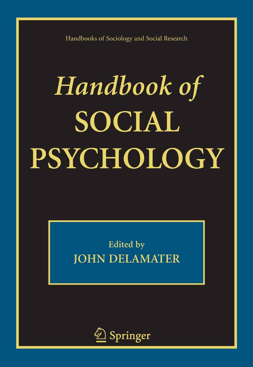 Handbook of Social Psychology | SpringerLink Handbook of Social Psychology | SpringerLink