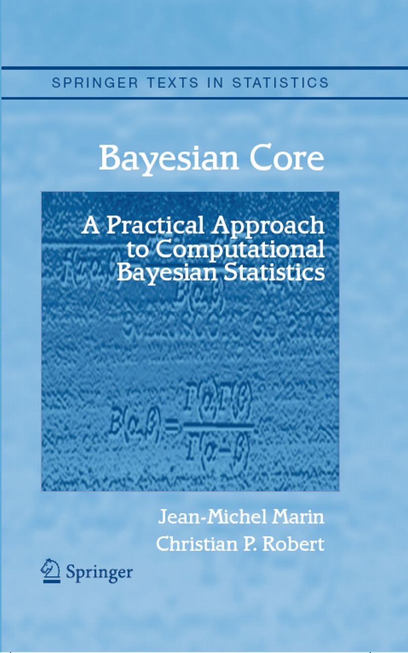 Bayesian Core: A Practical Approach to Computational