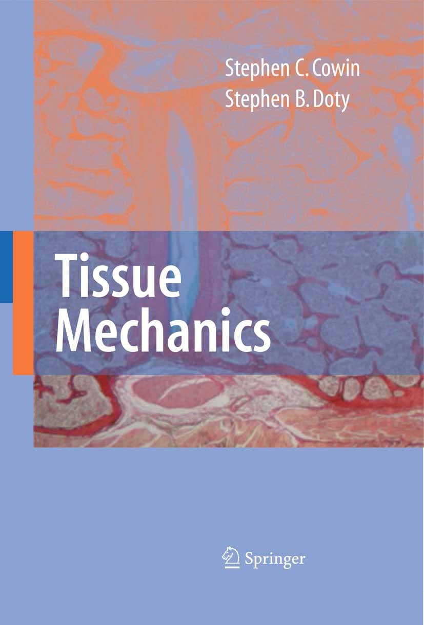 Tissue Mechanics | SpringerLink