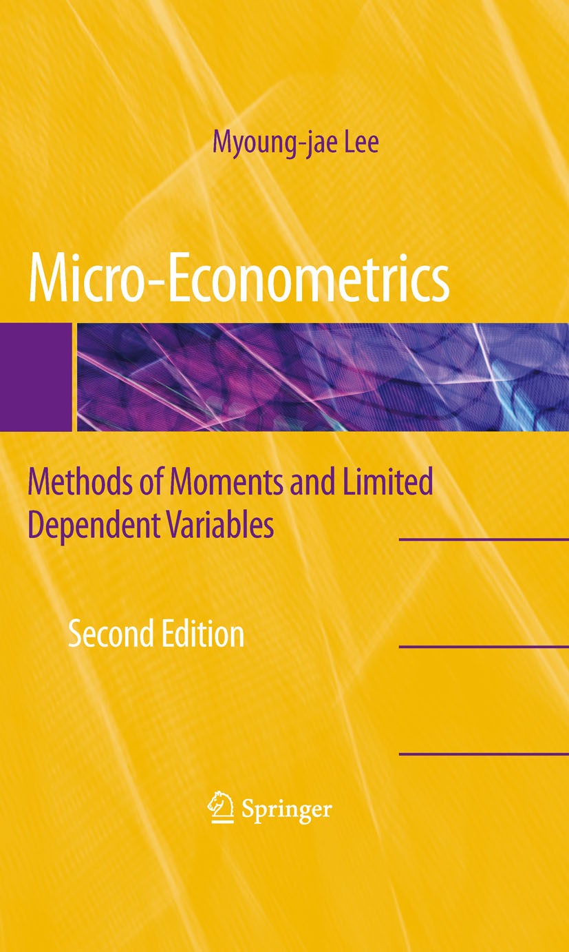 Micro-Econometrics: Methods of Moments and Limited Dependent