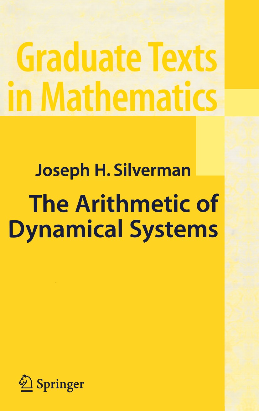 The Arithmetic of Dynamical Systems | SpringerLink