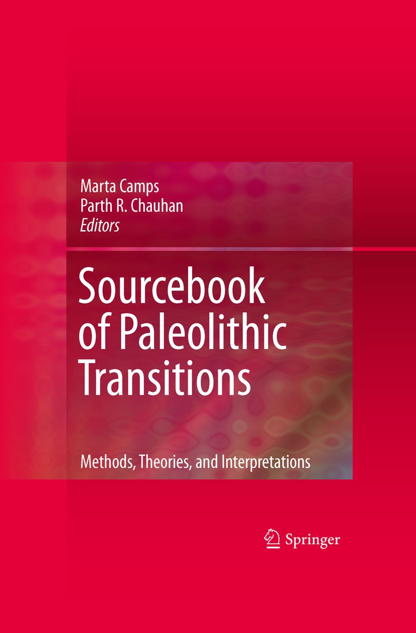 洋書 Sourcebook of Paleolithic Transitions Sourcebook of Paleolithic Transitions: Methods, Theories