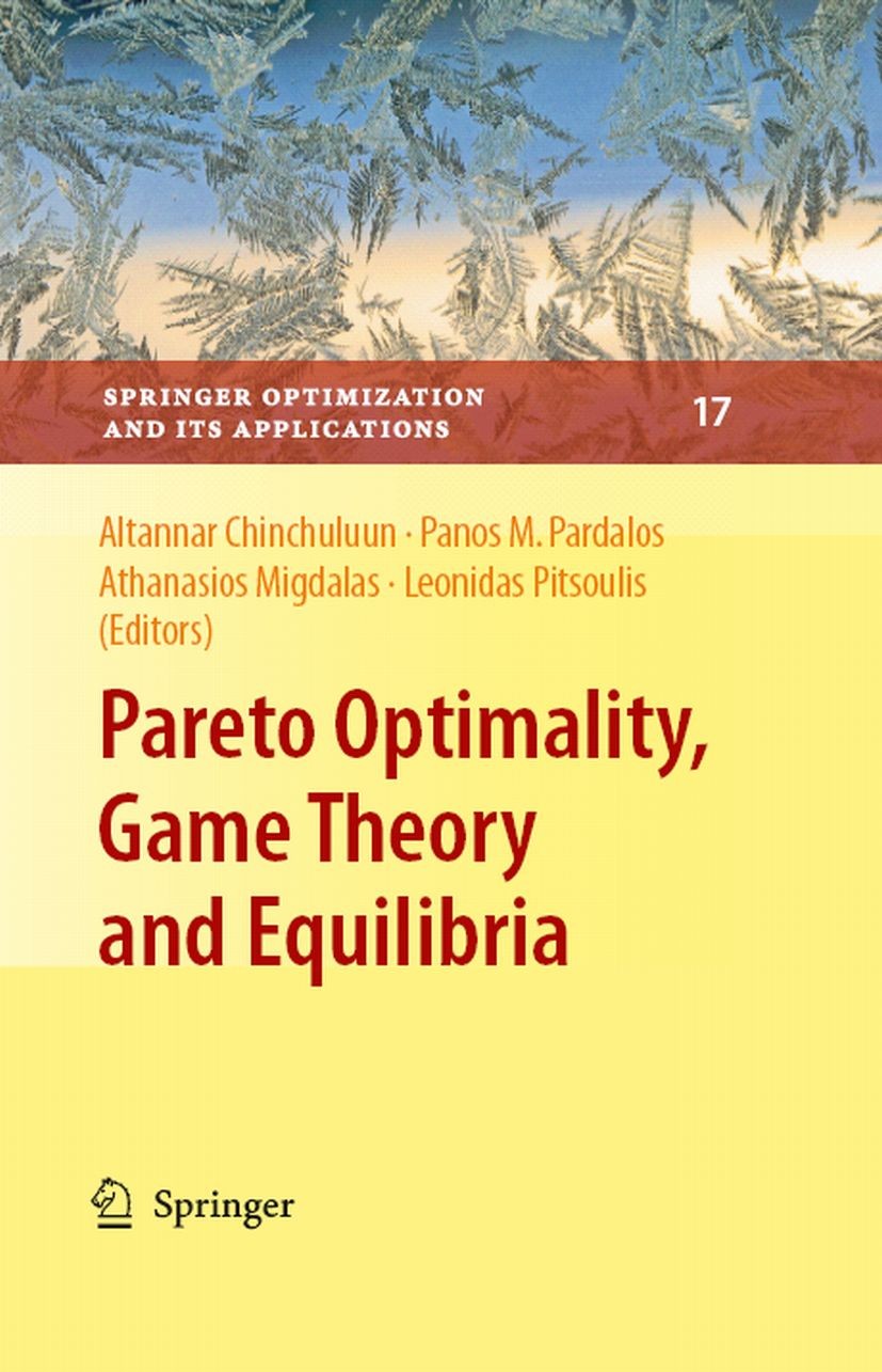 Pareto Optimality, Game Theory and Equilibria | SpringerLink