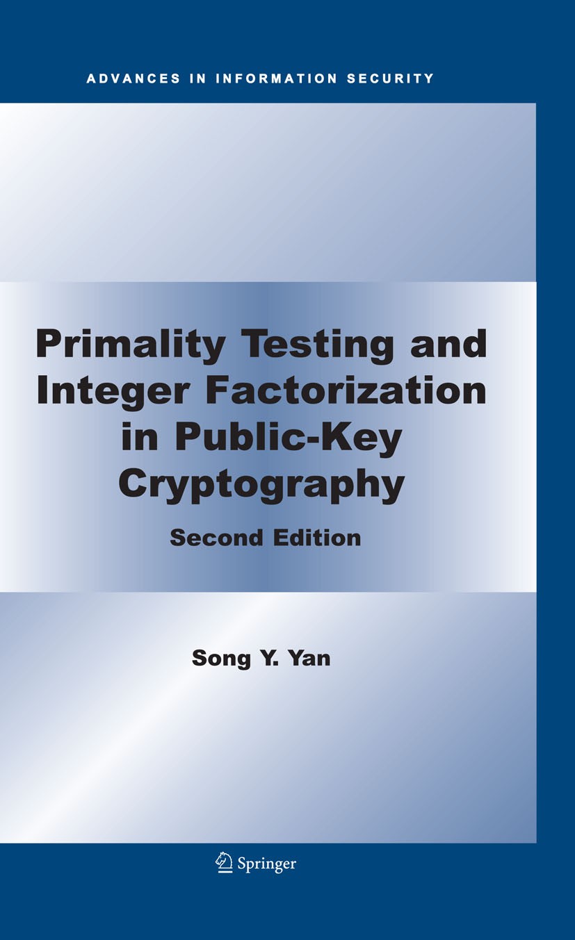 Primality Testing and Integer Factorization in Public-Key 