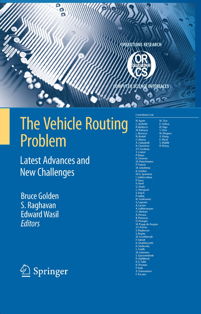 The Vehicle Routing Problem: Latest Advances and New Challenges |  SpringerLink