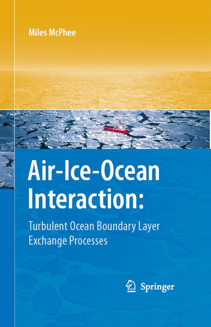 Air-Ice-Ocean Interaction: Turbulent Ocean Boundary Layer Exchange