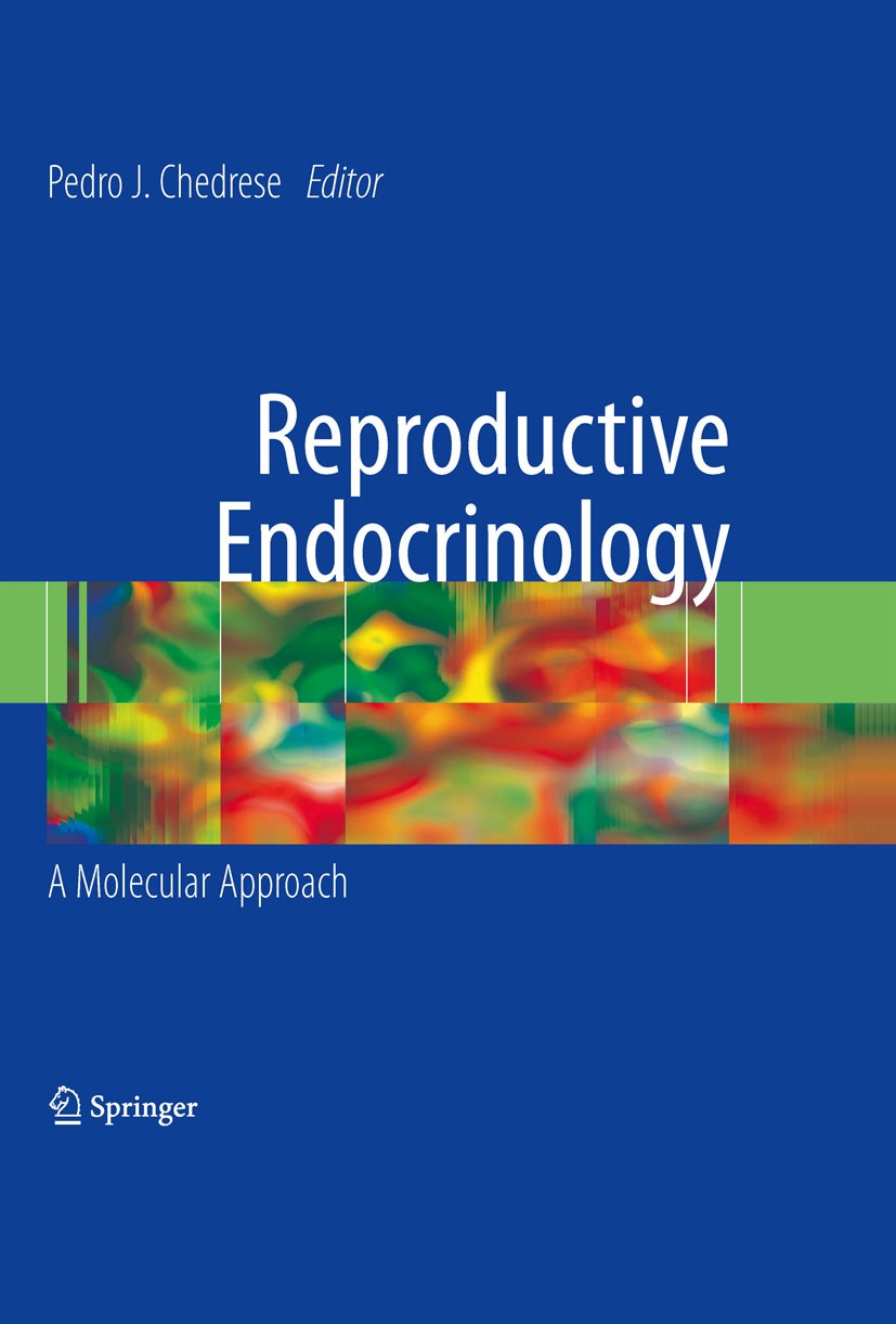 Reproductive Endocrinology: A Molecular Approach | Springer Nature