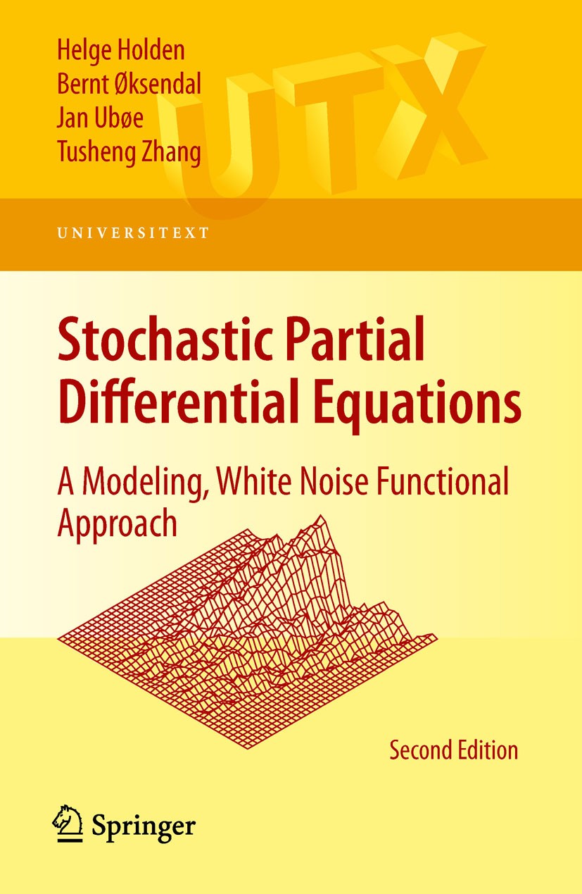 Stochastic Partial Differential Equations: A Modeling, White Stochastic Partial Differential Equations: A Modeling, White