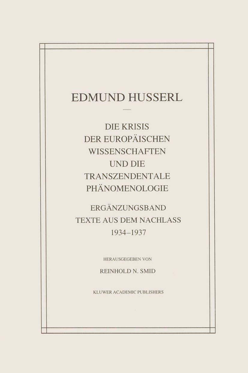 Die Krisis der europäischen Wissenschaften und die
