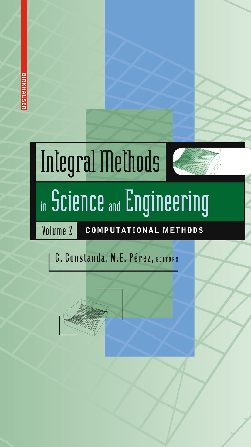 Integral Methods in Science and Engineering, Volume 2 