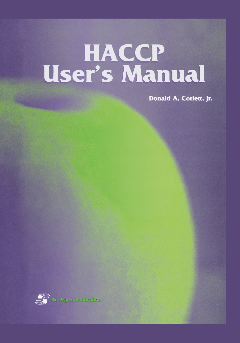 Haccp User's Manual by Donald A. Corlett