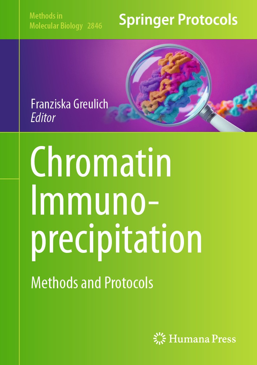 Chromatin Immunoprecipitation: Methods and Protocols | SpringerLink