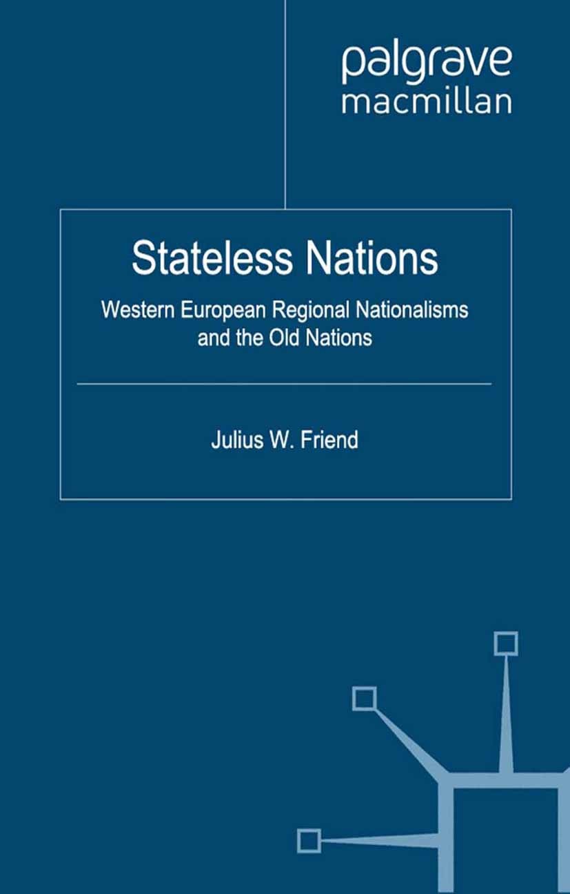 Stateless Nations: Western European Regional Nationalisms
